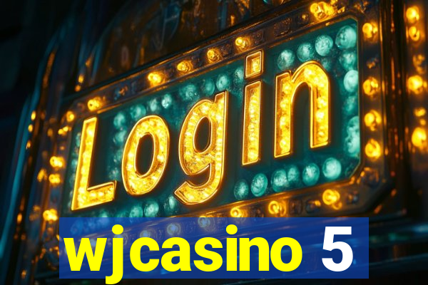 wjcasino 5